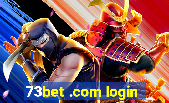 73bet .com login